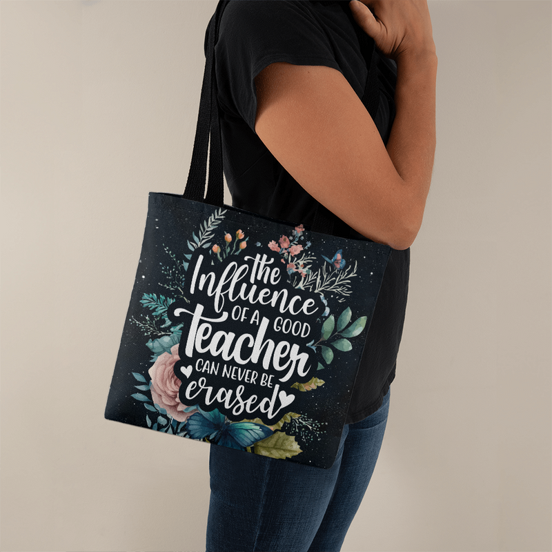 The Influence Of A Good Teacher Tote Bag