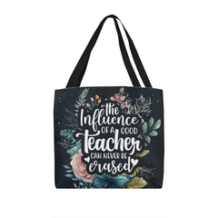 The Influence Of A Good Teacher Tote Bag