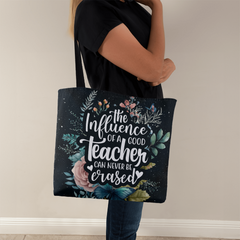 The Influence Of A Good Teacher Tote Bag