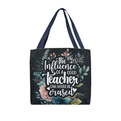 The Influence Of A Good Teacher Tote Bag